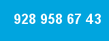 928 958 67 43
